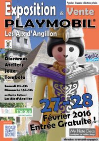 1ère exposition Playmobil aux Aix d'Angillon. Du 27 au 28 février 2016 à Aix d'Angillon. Cher.  11H00